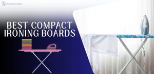 Best Compact Ironing Boards