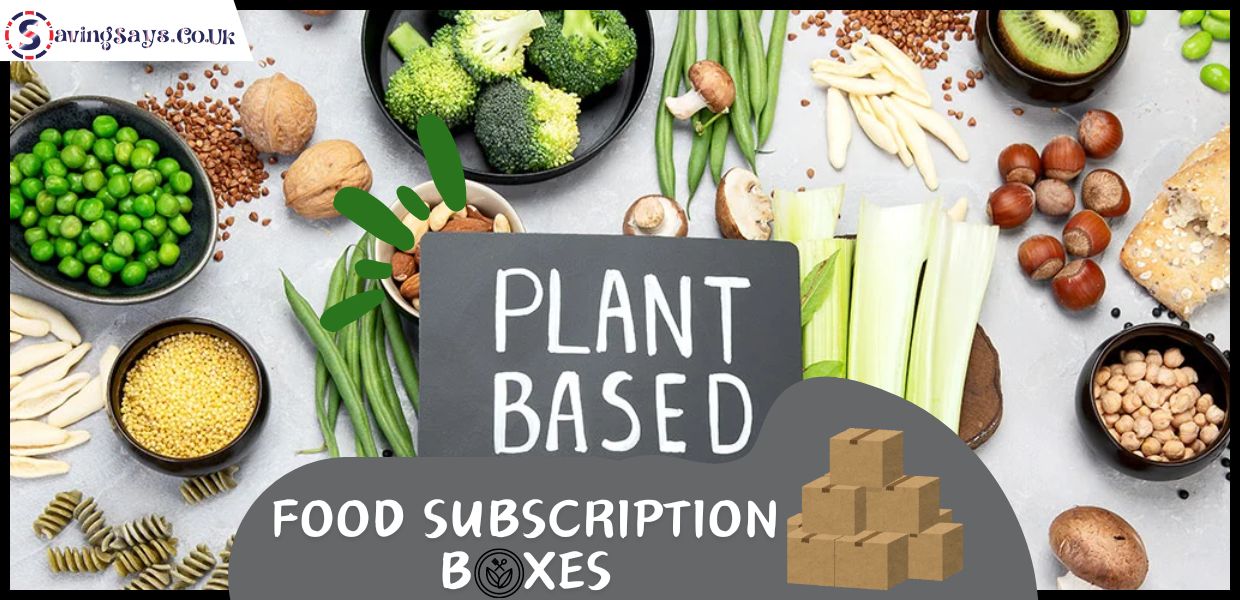 Best Plant-Based Food Subscription Boxes