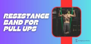 Resistance Band for Pull Ups